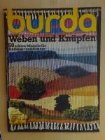 Burda - Weben und Knüpfen / Bestell-Nr. E 518