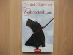 Daniel Glattauer: Der Weihnachtshund