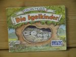 "die igelkinder"