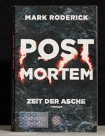 Mark Roderick: Post mortem - Zeit der As Mark Roderick: Post mortem - Zeit der As