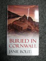 Janie Bolitho: Buried in Cornwall Janie Bolitho: Buried in Cornwall