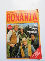 Das Original Bonanza Buch. zwei abgeschlossene Abenteuer, die schönsten Fotos der Cartwrights (=Sonderheft der Bild und Funk)