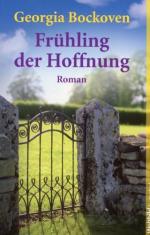 Georgia Bockoven: Frühling der Hoffnung
