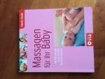 Birgit Brauburger: Massagen für Ihr Baby Birgit Brauburger: Massagen für Ihr Baby