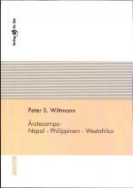 Ärztecamps: Nepal - Philippinen - Westafrika