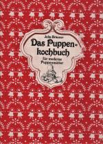 Julia Brauner: Das Puppen-Kochbuch