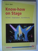 Know-how on Stage