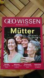 GEO Wissen  52 / 2013 - Mütter