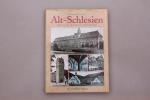 Richard Konwiarz: ALT-SCHLESIEN. Archite