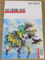 Die grüne Hexe - signiert