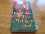 Niehaus Ursula: Das Heiligenspiel Niehaus Ursula: Das Heiligenspiel