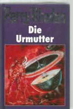 Perry Rhodan Band 53 (blaue Reihe)  Die Urmutter