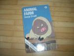 George Orwell: Animal farm : a fairy sto