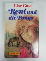 Lise Gast: Reni und die Ponys