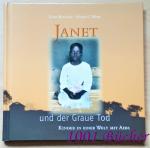 Janet und der Graue Tod ~ Kinder in einer Welt mit AIDS