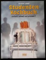Christine Lehner: Studenten Kochbuch - E