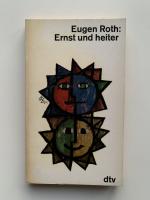Eugen Roth , Celestino Piatti (Umschlag) Eugen Roth , Celestino Piatti (Umschlag)