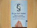 Ralf Höcker: Neues Lexikon der Rechtsirr Ralf Höcker: Neues Lexikon der Rechtsirr