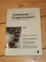 Individuation oder Isolierung? - Arbeitshefte Gruppenanalyse - 8. Jahrgang, Heft 1/93