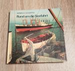 Heinrich Schopper: Rund um die Seefahrt Heinrich Schopper: Rund um die Seefahrt