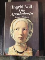 Ingrid Noll: Die Apothekerin