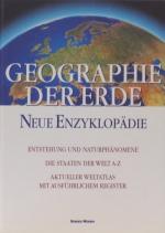 Geographie der Erde - Neue Enzyklopädie