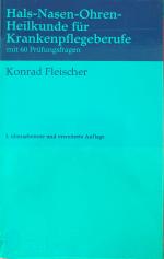 Hals-Nasen-Ohren-Heilkunde für Krankenpflegeberufe