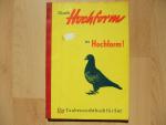 Durch Hochform in Hochform - Das Taubenzuchtbuch für Sie!