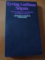 Erving Goffman: Stigma - Über Techniken 