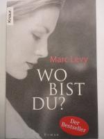 Marc Levy: Wo bist du?