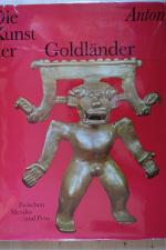 Ferdinand Anton: Die Kunst der Goldlände Ferdinand Anton: Die Kunst der Goldlände