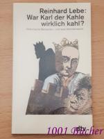 War Karl der Kahle wirklich kahl? ~ Historische Beinamen - und was dahintersteckt