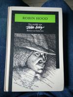 Felix Huby: Robin Hood - Neu erzählt von