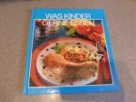 Was Kinder gerne essen Was Kinder gerne essen
