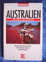 "Australien – Edition unterwegs (Abenteuerliche Motorradstrecken auf dem fü...)"