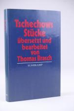 Anton Tschechows Stücke übersetzt und bearbeitet von Henning Rischbieter