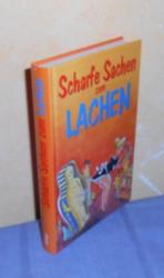 Scharfe Sachen zum Lachen