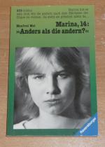 Marins, vierzehn: "Anders als die andern?"