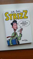 Volker Reiche: Strizz - Das erste Jahr