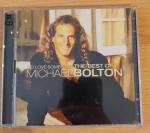 To Love Somebody - The Best Of Michael Bolton