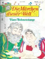 Hans Bohnenstange - Die Märchen dieser Welt. Heft 4.