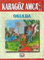 Karagöz Amca: Okulda