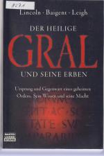 Lincoln, Henry - Baigent, Michael - Leig Lincoln, Henry - Baigent, Michael - Leig