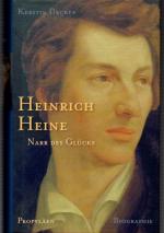 Kerstin Decker: Heinrich Heine - Narr de Kerstin Decker: Heinrich Heine - Narr de