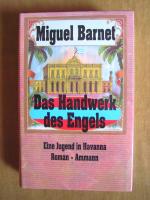 "Das Handwerk des Engels – Aus dem kubanischen Spanisch"