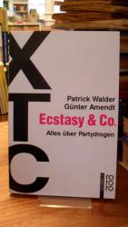 Walder, Patrick / Günter Amendt: XTC, Ec Walder, Patrick / Günter Amendt: XTC, Ec
