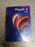 Physik 6. Schülerbuch für Gymnasien. Für Nordrhein-Westfalen