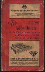 b0429 Adressbuch für für die Uhren Schmuckwaren und Metallwaren Industrie von GroßDeutschland./ Ausgabe 1942. Bearbeitet unter teilweiser Mitwirkung der Fachgruppen und noch eigenen Ermittlungen. Verlag: Dr. Haas Verlagsanstalt GmbH, 696 Seiten. Obrosch. (berieben und stark angestaubt.) . Titelseite mit Riss ca. 8 cm. Starke Gebrauchsspuren.