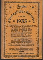 b1073 Lorcher Astrologischer Kalender für das Jahr 1933./ Karl Rohm .Illustrierter OBrosch. Lorch . 196 Seiten .