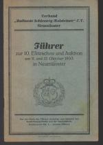 b1315 Führer zur 10. Eliteschau und Auktion am 11 und 12. Oktober 1933 in Neumünster./ Verband "Rotbunte Holsteiner". Okart. 59 Seiten (mit Notizen)